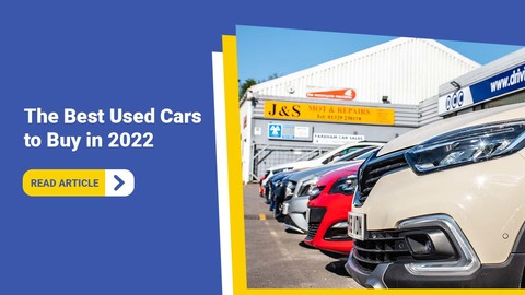 The Best Used Cars to Buy in 2022  