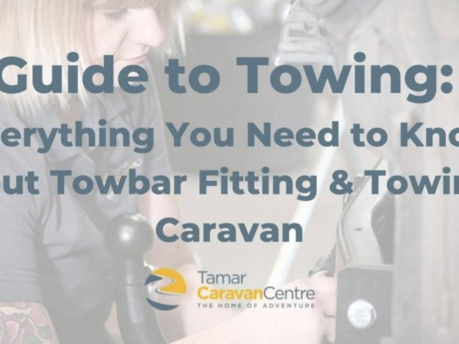 Guide to Towing: Everything You Need to Know About Towbar Fitting & Towing a Caravan