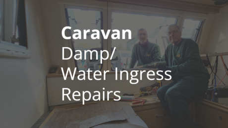 Caravan Damp/Water Ingress Repairs | Songhurst Caravans, Kent, UK