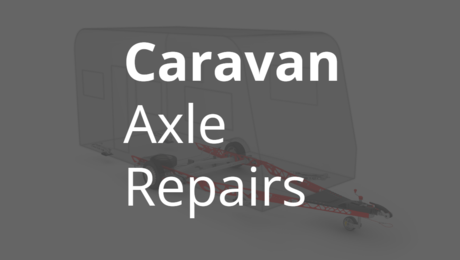 Caravan Axle Repairs | Songhurst Caravans, Kent, UK